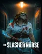 The Slasher Nurse (2025) HQ Hindi Subtitles