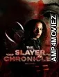 The Slayer Chronicles Volume 1 (2021) HQ Hindi Dubbed Movie