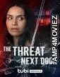 The Threat Next Door (2023) HQ Bengali Dubbed Movie