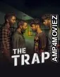 The Trap (2025) Season 1 Hindi Web Series