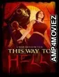 This Way to Hell (2025) HQ Telugu Dubbed Movie