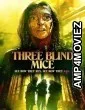 Three Blind Mice (2023) HQ Tamil Dubbed Movie
