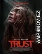 Trust (2025) HQ Hindi Dubbed Movie