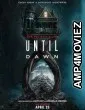 Until Dawn (2025) HQ Bengali Dubbed Movie
