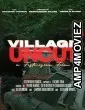 Village Uncut (2025) HQ Telugu Dubbed Movie