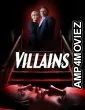 Villains (2019) ORG Hindi Dubbed Movie