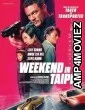 Weekend in Taipei (2024) HQ Hindi Dubbed Movie