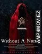 Without a Name (2025) HQ Telugu Dubbed Movie