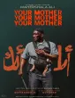 Your Mother Your Mother Your Mother (2026) HQ Hindi Dubbed Movie